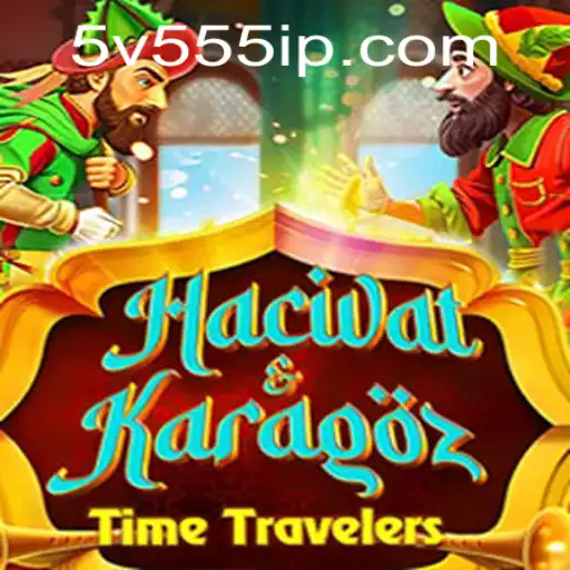 Descubra o Fascinante Mundo de HacivatandKaragoz e o Impacto Atual de 5V555.COM