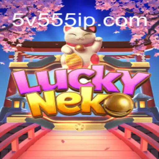Explorando o Fascinante Mundo do Jogo LuckyNeko e a Ascensão de 5V555.COM